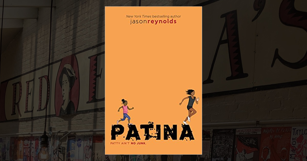 On My Bookshelf: Patina by Jason Reynolds - The Literary Maven