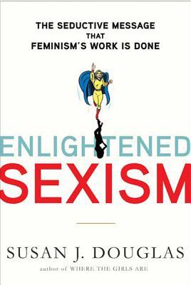 Medium_enlightened-sexism-9780805083262