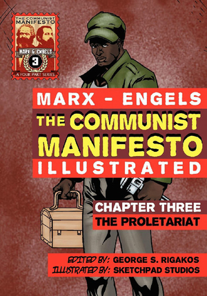 Medium_the-communist-manifesto-illustrated-chapter-three-the-proletariat