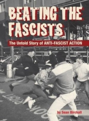 Medium_beating-the-fascists-the-untold-story-of-anti-fascist-action-1100x1100-imadqf3hjrcehena