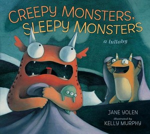 Medium_creepy-monsters-sleepy-monsters-yolen-jane-9780763642013