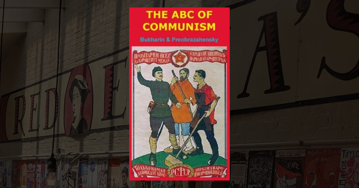The ABC of Communism --
