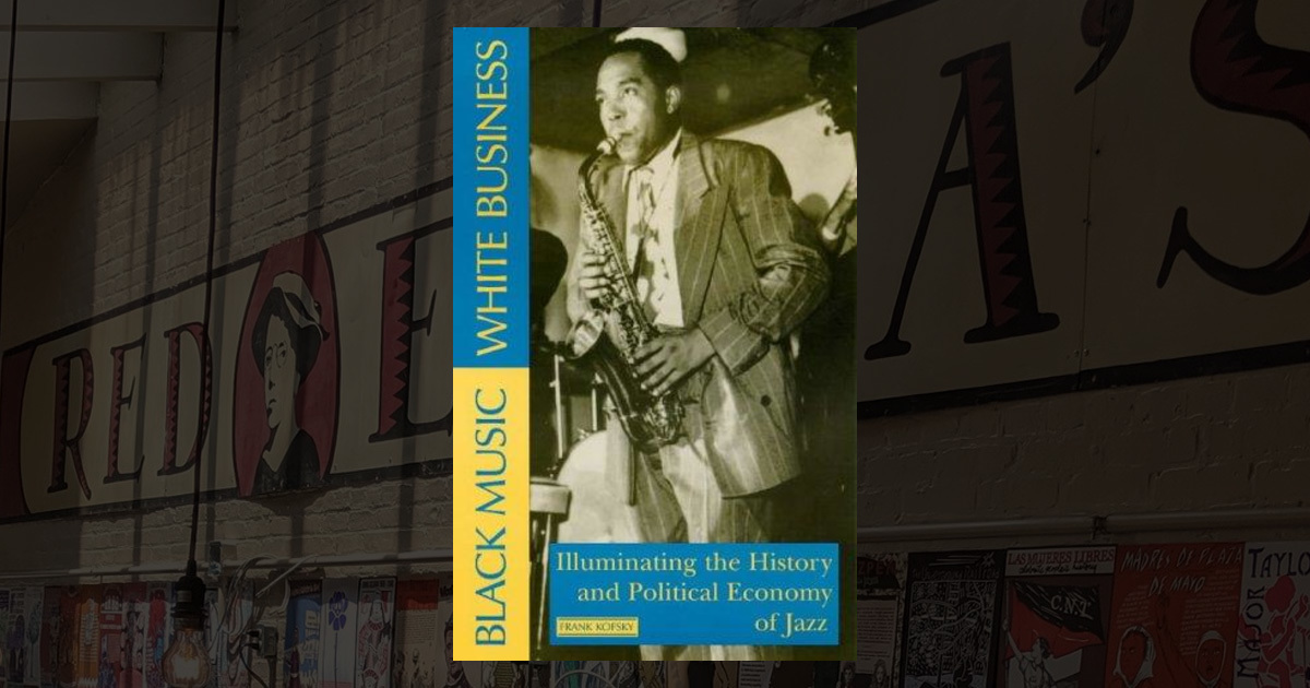 Black Music, White Business: Illuminating the History and