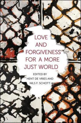 Medium_love-and-forgiveness-for-more-just-world-by-hent-de-vries-0231540124
