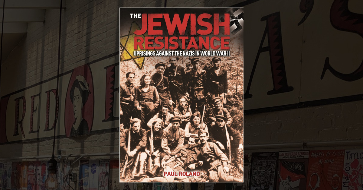 Jewish Risteance The Jewish Resistance