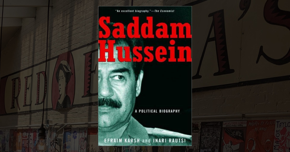 Saddam Hussein A Political Biography