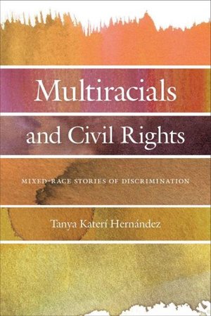 Medium_multiracials_and_civil_rights