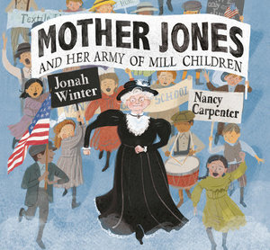 Medium_mother_jones_and_her_army_of_mill_children