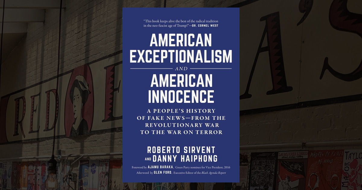 -- American Exceptionalism and American Innocence: A People's History ...