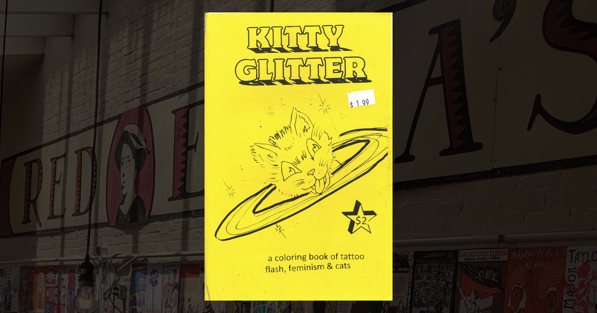 Kitty Glitter A Coloring Book of Tattoo Flash, Feminism & Cats