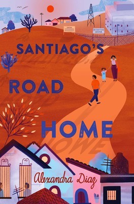Medium_santiagos-road-home-9781534446236_lg