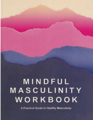 Medium_screenshot_2020-10-13_mindful_masculinity_workbook
