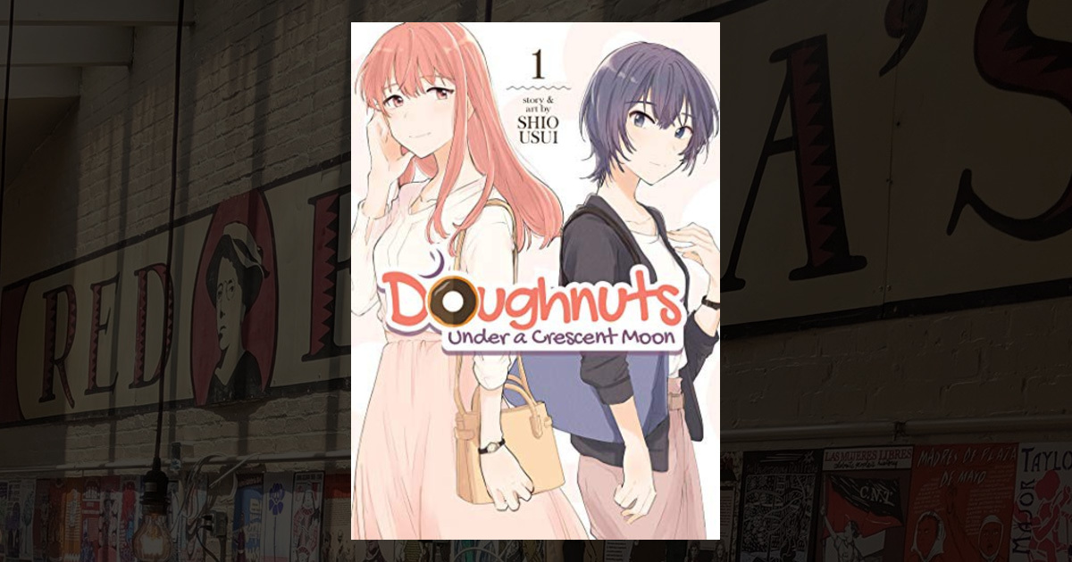 Doughnuts Under A Crescent Moon Vol 1 Doughnuts Under a Crescent Moon Vol. 1