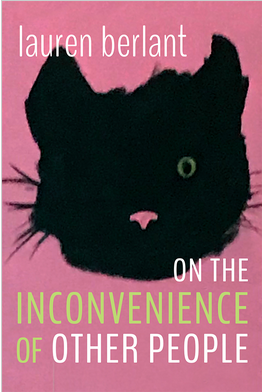 Medium_screenshot_2022-08-13_at_12-53-19_duke_university_press_-_on_the_inconvenience_of_other_people
