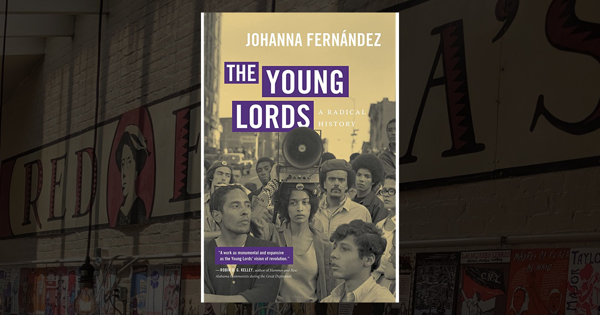 The Young Lords: A Radical History