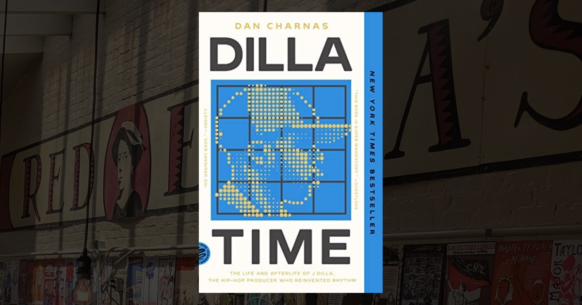 Livre : Dilla Time - La Vie Et L'héritage De J Dilla, Le Producteur Hip-hop Qui A Révolutionné Le Rythme