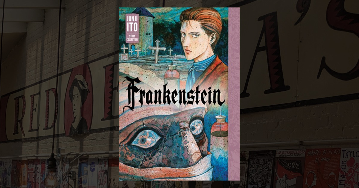 Frankenstein: Junji Ito Story Collection