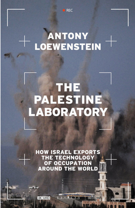 Medium_screenshot_2023-06-23_at_11-57-01_the_palestine_laboratory_by_antony_loewenstein_9781839762086_penguinrandomhouse.com_books