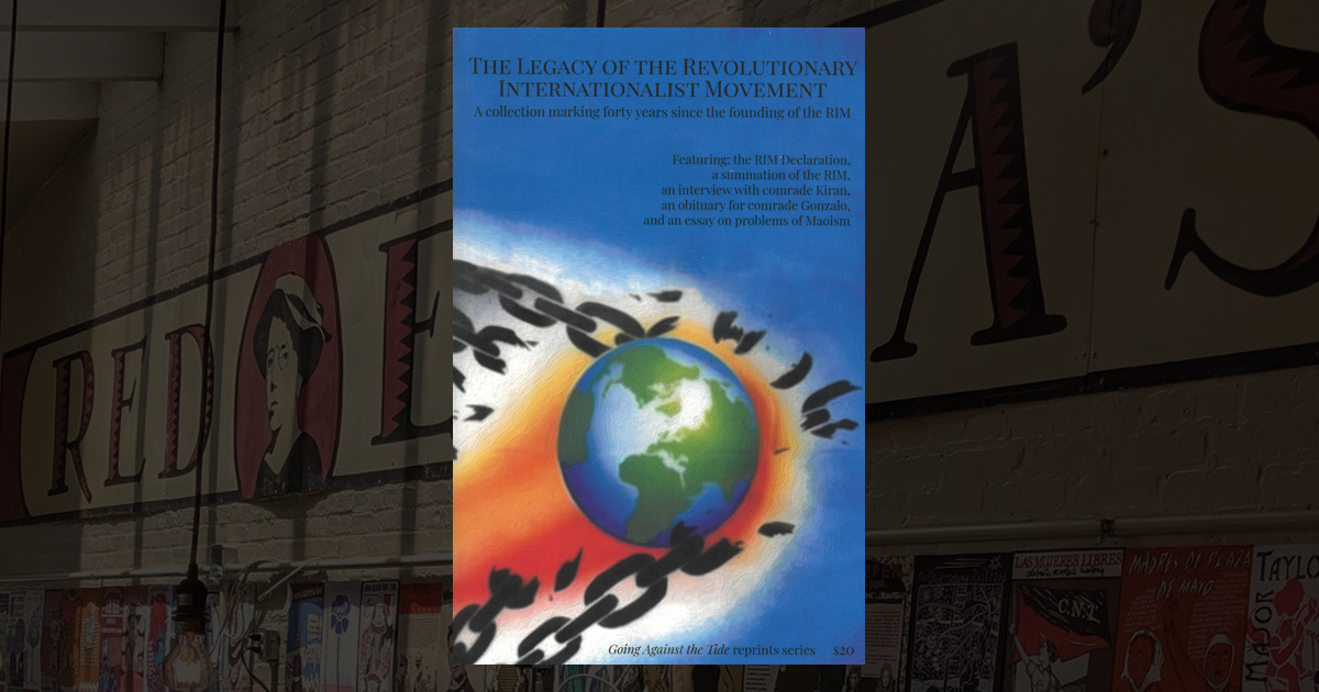 -- The Legacy of the Revolutionary Internationalist Movement : A ...