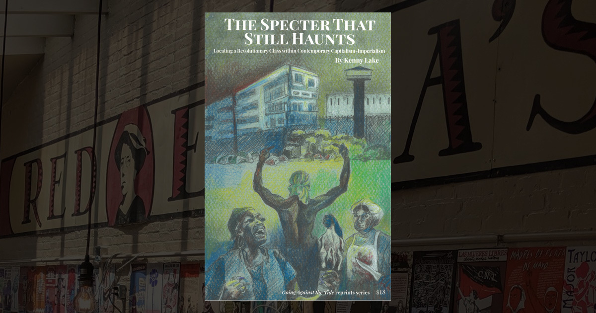 -- The Specter That Still Haunts : Locating a Revolutionary Class ...